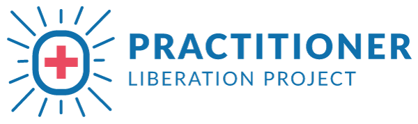 Practitioner Liberation Project
